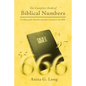 The Complete Book of Biblical Numbers: A Listing of the Numbers and Their Location in the Bible - Paperback