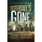 Yesterday's Gone Season One - Paperback