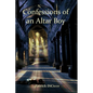 Confessions of an Altar Boy - Paperback