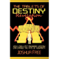 The Tablets of Destiny Revelation: How Long-Lost Anunnaki Wisdom Can Change The Fate of Humanity - Hardcover