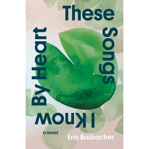 These Songs I Know by Heart - Paperback