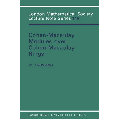 Maximal Cohen-Macaulay Modules Over Cohen-Macaulay Rings - Paperback