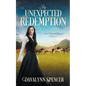 An Unexpected Redemption - Paperback