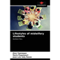 Lifestyles of midwifery students - Paperback