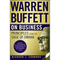 Warren Buffett on Business: Principles from the Sage of Omaha - Paperback