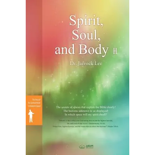 Spirit, Soul and Body Ⅱ - Paperback