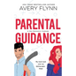 Parental Guidance - Paperback