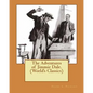 The Adventures of Jimmie Dale. (World's Classics) - Paperback