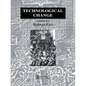 Technological Change: Methods and Themes in the History of Technology - Paperback