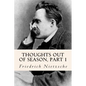Thoughts out of Season, part 1 - Paperback