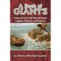 A Book of Giants: Tales of Very Tall Men of Myth, Legend, History, and Science - Paperback