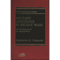 Military Assistance in Recent Wars: The Dominance of the Superpowers - Hardcover