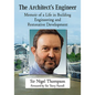 The Architect's Engineer: Memoir of a Life in Building Engineering and Restorative Development - Paperback