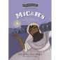 Micah's Hope: The Minor Prophets, Book 11 - Hardcover