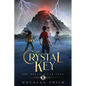 The Crystal Key: The Dream Rider Saga, Book 2 - Paperback