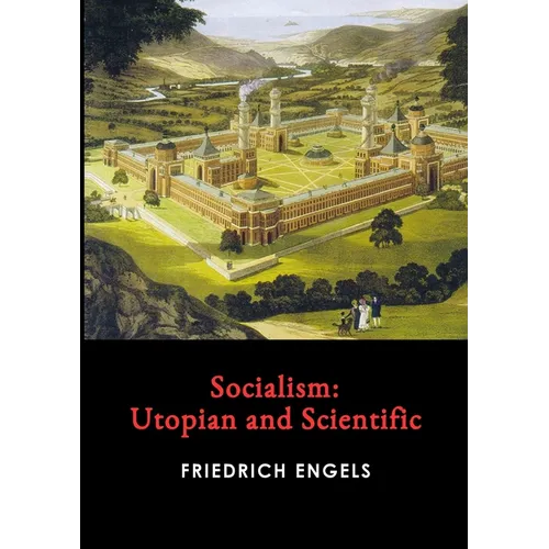 Socialism: Utopian and Scientific - Paperback