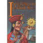 Inca Religion and Customs - Paperback