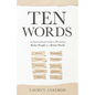 Ten Words: An Interspiritual Guide to Becoming Better People in a Better World - Paperback