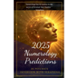 2025 Numerology Predictions - Paperback