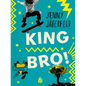 King Bro! - Hardcover