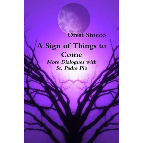 A Sign of Things to Come - Paperback