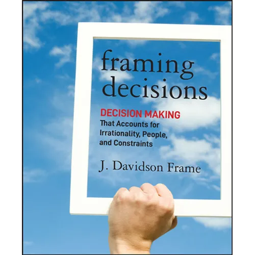 Framing Decisions - Hardcover