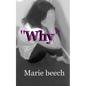"Why" - Paperback