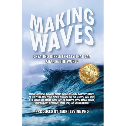 Making Waves: Creating Ripple Effects That Can Change The World - Paperback