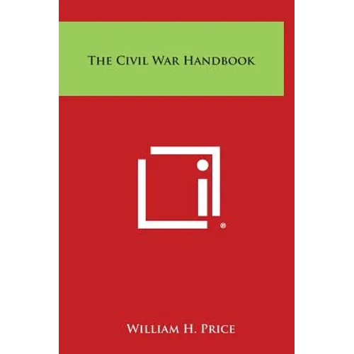 The Civil War Handbook - Hardcover
