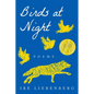 Birds at Night: Poems - Paperback