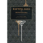 Rafting Days in Pennsylvania - Paperback