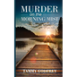 Murder on the Morning Mist - Paperback