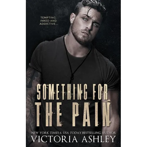 Something For The Pain - Paperback