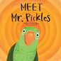 Meet Mr. Pickles - Paperback