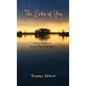 The Echo of You: A Love Tethered Across Time and Space - Hardcover