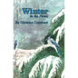 Winter in the Forest: A Seasons in the Forest Book - Hardcover