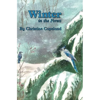 Winter in the Forest: A Seasons in the Forest Book - Hardcover