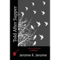 Told After Supper - Paperback