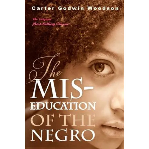 The Mis-Education of the Negro - Paperback
