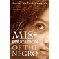 The Mis-Education of the Negro - Paperback