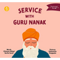 Service with Guru Nanak - Board Book