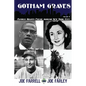 Gotham Graves Volume 2: Famous Graves Found Around New York City - Paperback