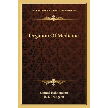 Organon Of Medicine - Paperback