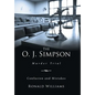 The O. J. Simpson: Murder Trial - Hardcover