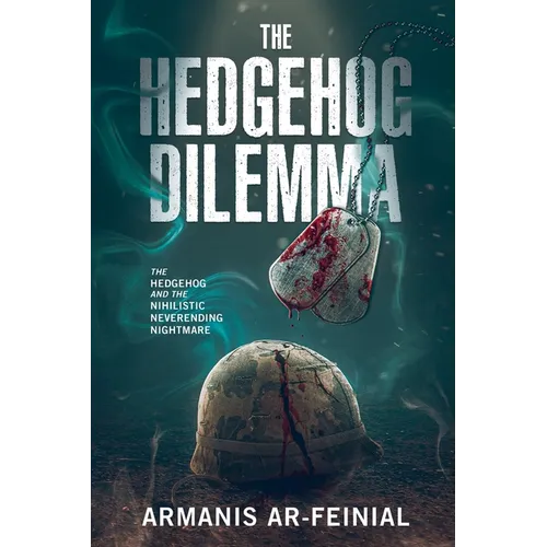 The Hedgehog Dilemma - Paperback