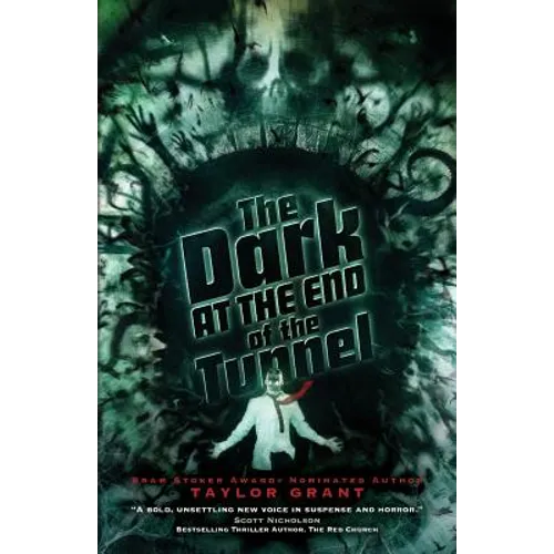 The Dark at the End of the Tunnel - Paperback