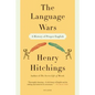 Language Wars: A History of Proper English - Paperback