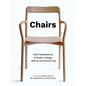 Chairs: 1,000 Masterpieces of Modern Design, 1800 to the Present Day - Hardcover