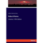 Roba di Roma: Volume I. Fifth Edition - Paperback