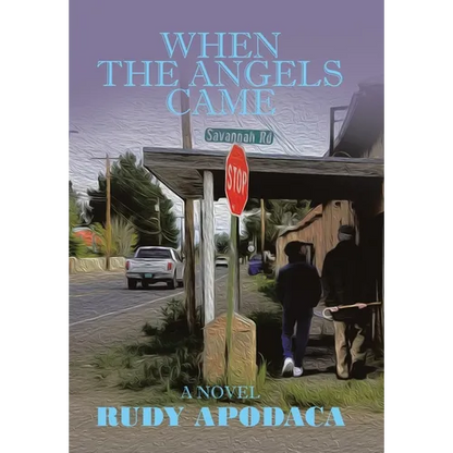 When the Angels Came - Hardcover